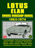 Lotus Elan Owner's Workshop Manual 1962-1974