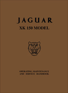 Jaguar XK150 Model Owner's Handbook