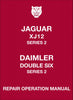 Jaguar XJ12 & Daimler Double 6 Repair Operation Manual