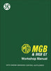 MG MGB &amp; MGB GT Workshop Manual