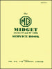 MG Midget Series TF &amp; TF 1500 Service Book
