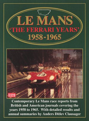 Image of Le Mans: The Ferrari Years 1958-1965