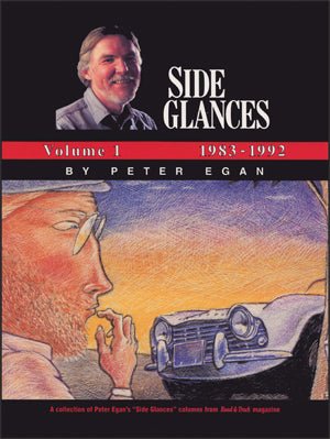 Image of Side Glances by Peter Egan Volume 1: 1983-1992