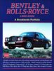 Bentley &amp; Rolls Royce 1990-2002