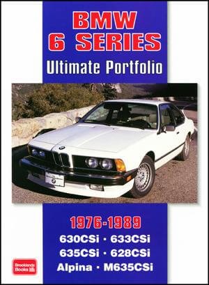Image of BMW 6 Series Ultimate Portfolio 1976-1989