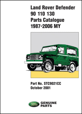 Land Rover Defender 90 - 110 - 130 Parts Catalog 1987-2006 MY