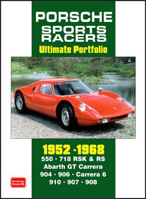 Porsche Sports Racing Cars Ultimate Portfolio 1952 - 1968
