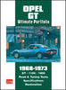Opel GT Ultimate Portfolio 1968 - 1973