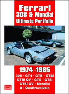 Ferrari 308 & Mondial Ultimate Portfolio 1974 - 1985