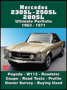 Mercedes 230SL - 250SL - 280SL Ultimate Portfolio 1963-1971