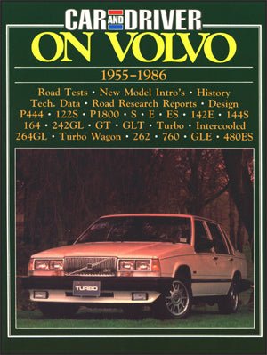 Car & Driver On Volvo 1955-1986