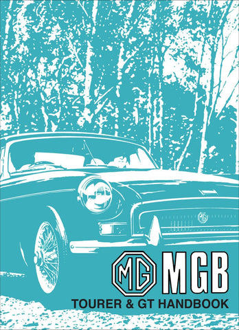 MG MGB Tourer &amp; GT Driver's Handbook 1974