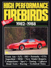 High Performance Pontiac Firebirds 1982-1988