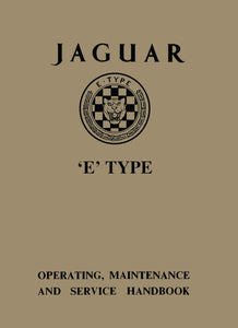 Jaguar E-Type 3.8 Litre Series 1 Owner's Handbook