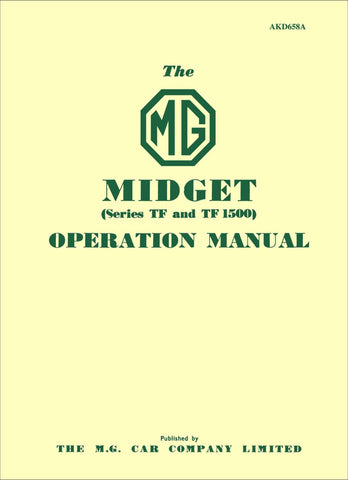 MG Midget Series TF &amp; TF1500 Operation Manual Handbook