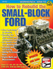 How to Rebuild the Small-Block Ford