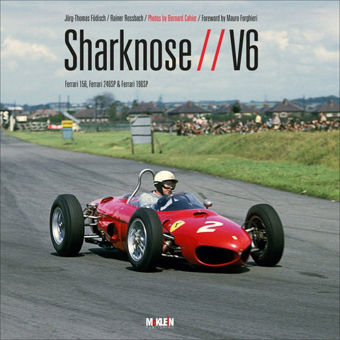 Sharknose V6: Ferrari 156, Ferrari 246SP &amp; Ferrari 196SP