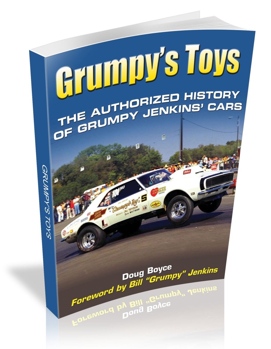 Grumpy's Toys: The Authorized History of Grumpy Jenkins' Cars ...