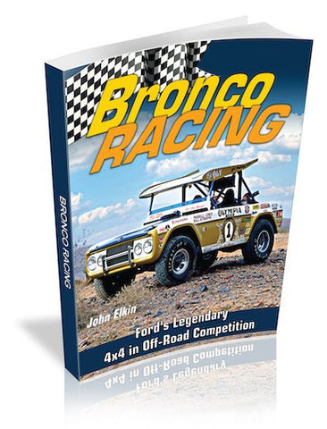 Image of Bronco Racing: Ford's Legendary 4X4 in Off-Road Competition