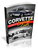 Corvette Concept Cars: Developing America's Favorite Sports Car