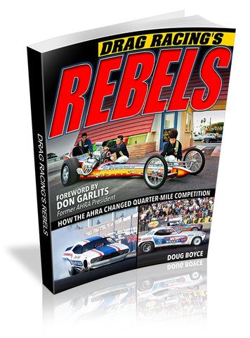 Drag Racing's Rebels: How the AHRA Changed Quarter-Mile Competition