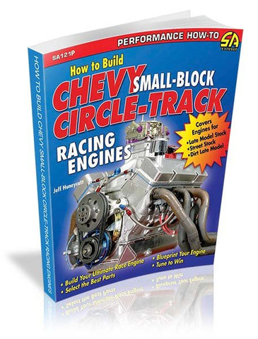 Image of How to Build Small-Block Chevy Circle-Track Racing Engines