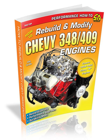 Image of How to Rebuild & Modify Chevy 348/409 Engines