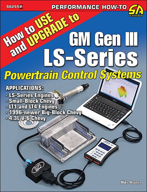 How to Use and Upgrade to GM Gen III LS-Series Powertrain Control Syst