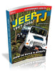 Jeep TJ 1997-2006: How to Build & Modify
