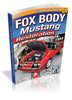 Fox Body Mustang Restoration 1979-1993