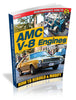 AMC V-8 Engines 1966&ndash;1991: How to Rebuild &amp; Modify