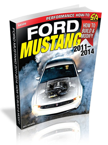Image of Ford Mustang 2011-2014: How to Build &amp; Modify